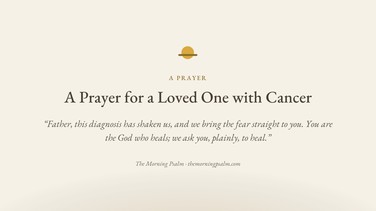 A Prayer for a Loved One with Cancer — prayer card